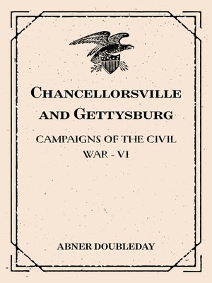 cover image of Chancellorsville and Gettysburg